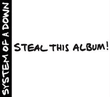 03_Steal_This_Album_2002_.jpg