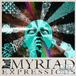 Myriad Expressions