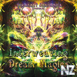 Interweaving Dream Magics