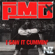 PMD_I_Saw_It_Cummin_.jpg