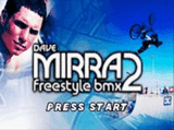 Dave Mirra Freestyle BMX 2(Р“Р‘Рђ).zip
