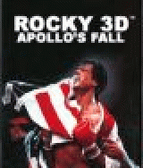 Rocky 3d: Apollo's Fall