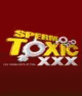 Spermo Toxic XXX
