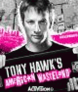 Tony Hawk's: American Wasteland