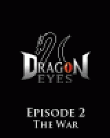 Dragon Eyes Episode 2