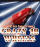 Crazy 18 Wheels