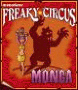 Freaky Circus - Monga Escape
