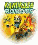 Kamikaze Robots