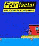 Fear Factor - Helicopter Flag Snag