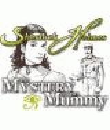 Sherlock Holmes: The Mystery of the Mummy