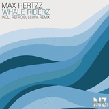 Max Hertzz-Whale Riderz (Retroid Remix)