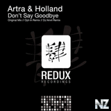 Artra & Holland - Don't Say Goodbye (Original Mix) 2015