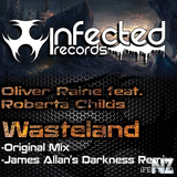 Oliver Raine feat. Roberta Childs - Wasteland (Original Mix)