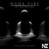 Effective - Maha Vibe (Original Mix) 2017