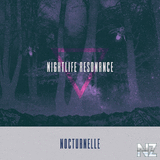 Nocturnelle - Nightlife Resonance (Original Mix)