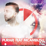 PURARI feat. MC Ambush - Party With Me (Original Mix)