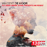 Vincent De Moor - Fly Away (Mark Sixma Extended Remix).