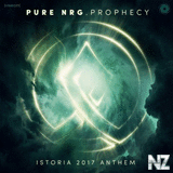 PureNRG - Prophecy [Istoria 2017 Anthem] (Extended Mix)