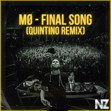 MO - Final Song (Quintino Remix)