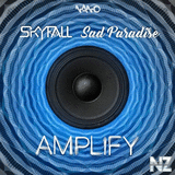 Skyfall & Sad Paradise - Amplify