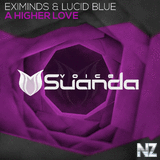 Eximinds & Lucid Blue - A Higher Love (Original Mix)