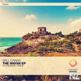 Will Canas - The Mayan (Original Mix)