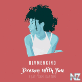 Blvmenkind feat. Sam Darton - Dream With You (Original Mix)