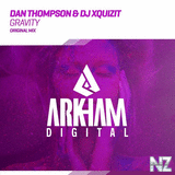 Dan Thompson & DJ Xquizit - Gravity (Original Mix)