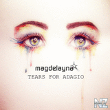 Magdelayna - Tears For Adagio (Original Mix)