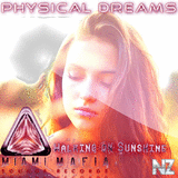 Physical Dreams - Walking On Sunshine (Original Mix)