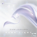 Zyce & Suduaya - Pure Light (Original Mix)