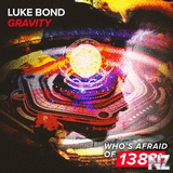 Luke Bond - Gravity (Extended Mix)