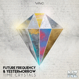 Future Frequency & Yestermorrow - Time Crystals (Original Mix)