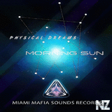 Physical Dreams - Morning Sun (Original Mix)