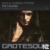 RAM & Darren Porter - The Calling (Grotesque 300 Anthem)