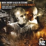 Mark Sherry & Alex Di Stefano - Everyone Is Looking For Us