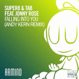 Super8 & Tab Ft. Jonny Rose - Falling Into You (Andy Kern Remix)