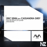 Eric Senn ft. Cassandra Grey - Some Kind Of Lover (Extended Mix)