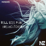 Bell Size Park - Dreamcatcher (Original Mix)