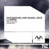 Matt Bukovski, Andy Elliass & ARCZI with Aneym - All I Can Do