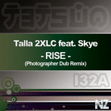 Talla 2XLC feat. Skye - Rise (Photographer Dub Remix)