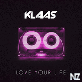 Klaas - Love Your Life (Extended Mix)