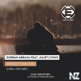 Gurban Abbasli Ft. Juliet Lyons - Without Your Love (Chill Out M