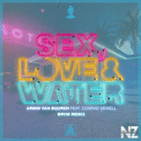 Armin van Buuren feat. Conrad Sewell - Sex, Love & Water