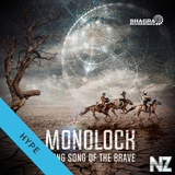 Monolock - Mong Song Of The Brave (Original Mix)