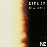 Kidnap - Ursa Minor (Original Mix)