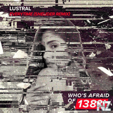 Lustral - Everytime (Sneijder Extended Remix)