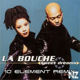 La Bouche - Sweet Dreams (10 Element Deep Remix)