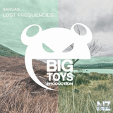 Sargas - Lost Frequencies (Extended Mix)