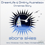 DreamLife & Dmitriy Kuznetsov - Christmas Story (Extended Mix)